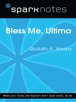 cover image of Bless Me Ultima (SparkNotes Literature Guide)